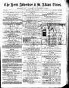 Herts Advertiser Saturday 15 July 1876 Page 1