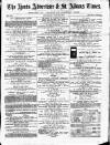 Herts Advertiser Saturday 22 July 1876 Page 1