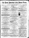 Herts Advertiser Saturday 05 August 1876 Page 1