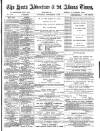 Herts Advertiser Saturday 01 September 1888 Page 1