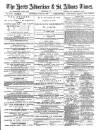 Herts Advertiser Saturday 29 June 1889 Page 1