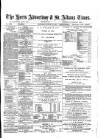 Herts Advertiser Saturday 25 April 1891 Page 1