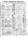 Herts Advertiser Saturday 30 April 1892 Page 1