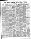 Herts Advertiser Saturday 22 April 1899 Page 1