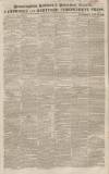 Huntingdon, Bedford & Peterborough Gazette Saturday 31 May 1828 Page 1