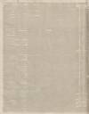 Huntingdon, Bedford & Peterborough Gazette Saturday 28 February 1835 Page 4