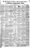 Huntingdon, Bedford & Peterborough Gazette Saturday 30 June 1838 Page 1