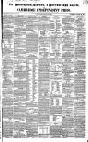 Huntingdon, Bedford & Peterborough Gazette Saturday 25 August 1838 Page 1