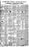 Huntingdon, Bedford & Peterborough Gazette Saturday 08 December 1838 Page 1
