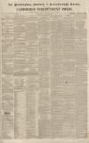 Huntingdon, Bedford & Peterborough Gazette Saturday 19 January 1839 Page 1
