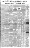 Cambridge Independent Press Saturday 22 June 1839 Page 1
