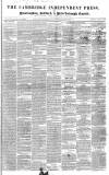 Cambridge Independent Press Saturday 31 August 1839 Page 1