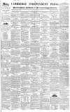 Cambridge Independent Press Saturday 31 July 1841 Page 1