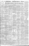 Cambridge Independent Press Saturday 18 September 1841 Page 1