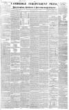 Cambridge Independent Press Saturday 13 November 1841 Page 1