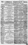 Cambridge Independent Press Saturday 26 January 1861 Page 1