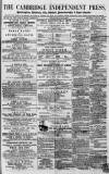 Cambridge Independent Press Saturday 27 June 1863 Page 1