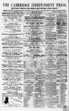 Cambridge Independent Press Saturday 10 December 1864 Page 1