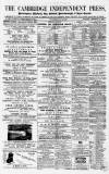 Cambridge Independent Press Saturday 24 December 1864 Page 1