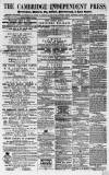Cambridge Independent Press Saturday 16 December 1865 Page 1