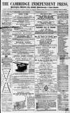 Cambridge Independent Press Saturday 22 February 1868 Page 1