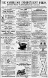 Cambridge Independent Press Saturday 29 February 1868 Page 1