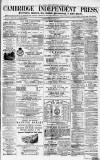 Cambridge Independent Press Saturday 03 April 1869 Page 1