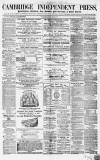Cambridge Independent Press Saturday 24 April 1869 Page 1