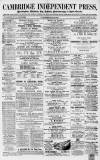Cambridge Independent Press Saturday 19 March 1870 Page 1