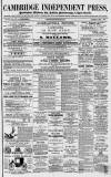 Cambridge Independent Press Saturday 07 May 1870 Page 1