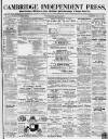 Cambridge Independent Press Saturday 21 May 1870 Page 1