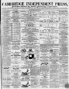 Cambridge Independent Press Saturday 25 June 1870 Page 1
