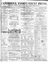 Cambridge Independent Press Saturday 04 March 1871 Page 1