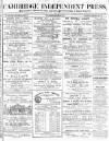 Cambridge Independent Press Saturday 23 December 1871 Page 1
