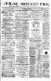 Cambridge Independent Press Saturday 24 April 1875 Page 1