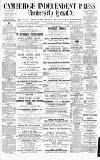 Cambridge Independent Press Saturday 02 June 1883 Page 1