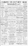 Cambridge Independent Press Saturday 08 February 1890 Page 1