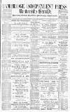 Cambridge Independent Press Saturday 01 March 1890 Page 1