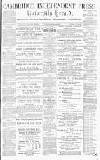 Cambridge Independent Press Saturday 28 June 1890 Page 1