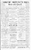 Cambridge Independent Press Saturday 23 August 1890 Page 1