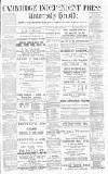 Cambridge Independent Press Saturday 04 October 1890 Page 1