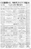 Cambridge Independent Press Saturday 06 December 1890 Page 1
