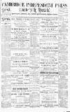 Cambridge Independent Press Saturday 27 December 1890 Page 1