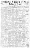 Cambridge Independent Press Friday 04 March 1898 Page 1