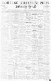 Cambridge Independent Press Friday 20 January 1899 Page 1
