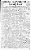 Cambridge Independent Press Friday 29 June 1900 Page 1