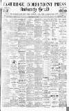 Cambridge Independent Press Friday 19 October 1900 Page 1