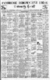 Cambridge Independent Press Friday 23 May 1902 Page 1