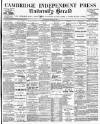 Cambridge Independent Press Friday 23 January 1903 Page 1