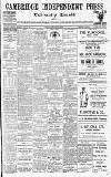 Cambridge Independent Press Friday 16 June 1916 Page 1